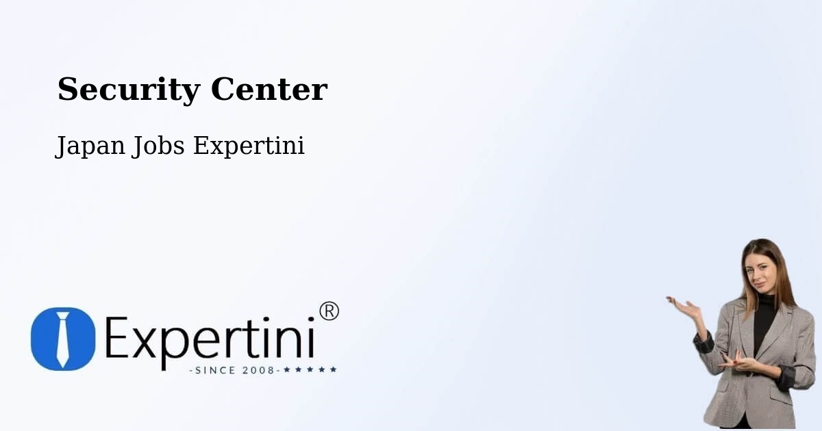 Security & Compliance – Kai Shi - Japan Jobs Expertini